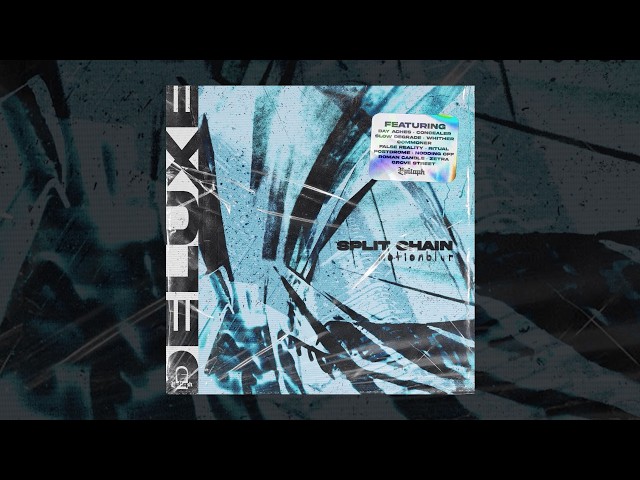 Split Chain - "untitled [DLX] (feat. Grove Street)" (Full Album Stream)