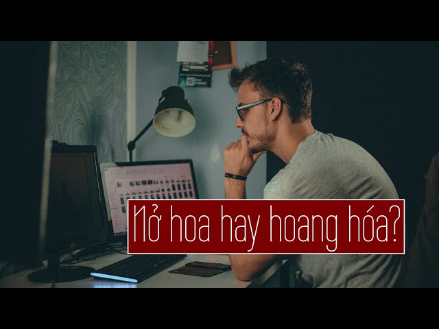 Khi môi trường không đúng thì cỏ cũng khó mà tồn tại