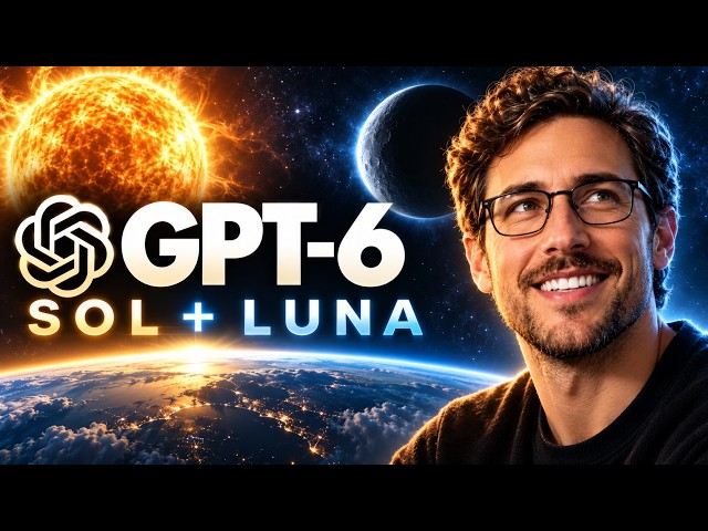 GPT-6 Sol & GPT-6 Luna: Everything You Need To Know