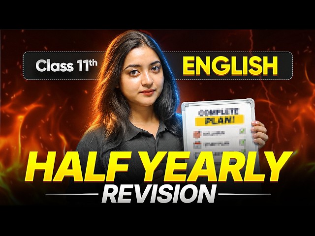 Class 11th English REVISION | HALF YEARLY Exam 2026-27🔥| Magnollia Ma'am