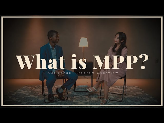 What is MPP? (KDI School Program Overview)