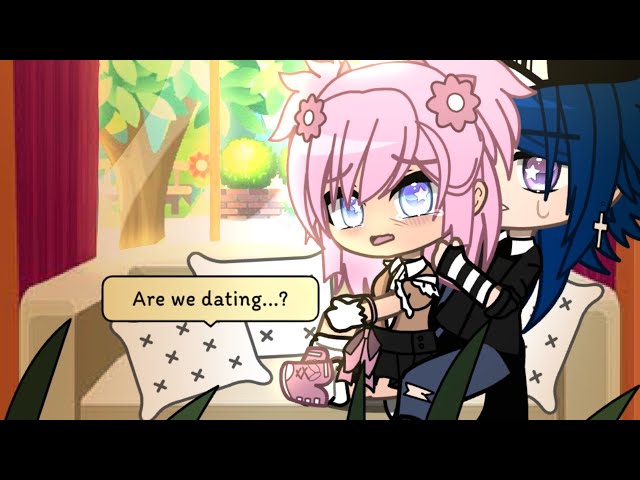 [•••] Are we dating? [] Gacha Club Skit