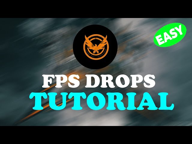 Division 2 - Fix FPS Drops - Tutorial | Deutsch | 2022