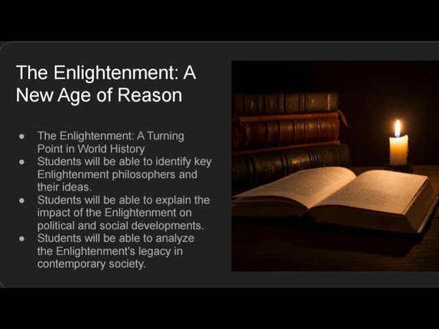 The Enlightenment: Shaping Modern World History