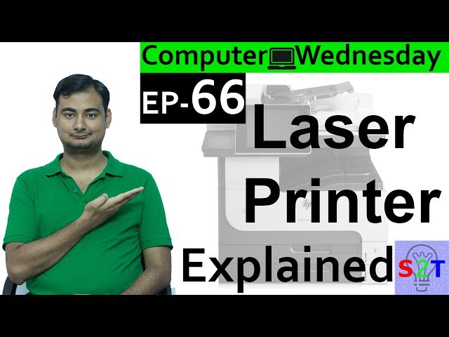 Computer Wednesday Ep66 (Understanding Laser Printer )