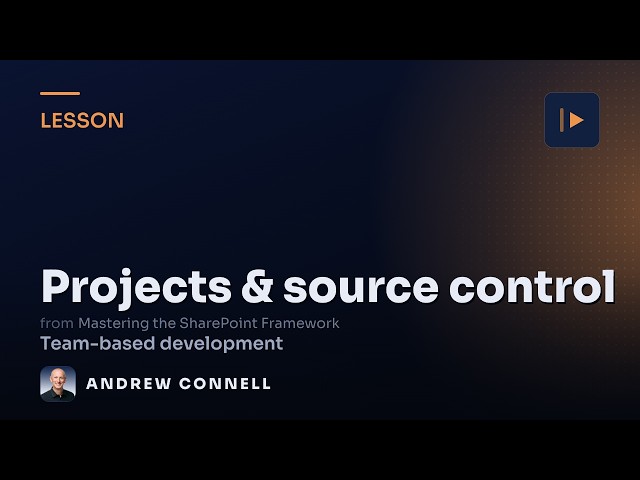 Standardize SPFx Projects & Source Control for Teams