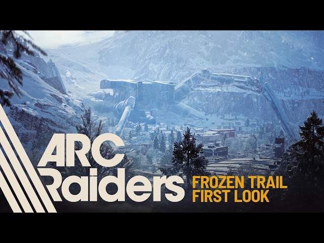 Frozen Trail: First Look | ARC Raiders