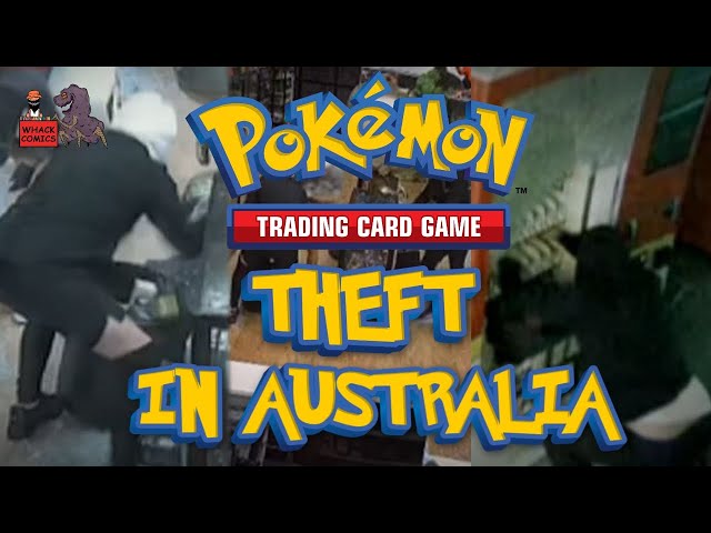 Pokemon Cards Getting Stolen in Australia