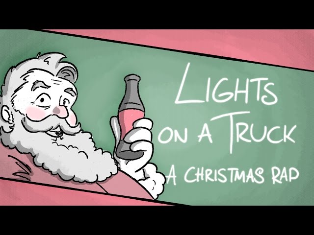 LIGHTS ON A TRUCK - A Christmas Rap