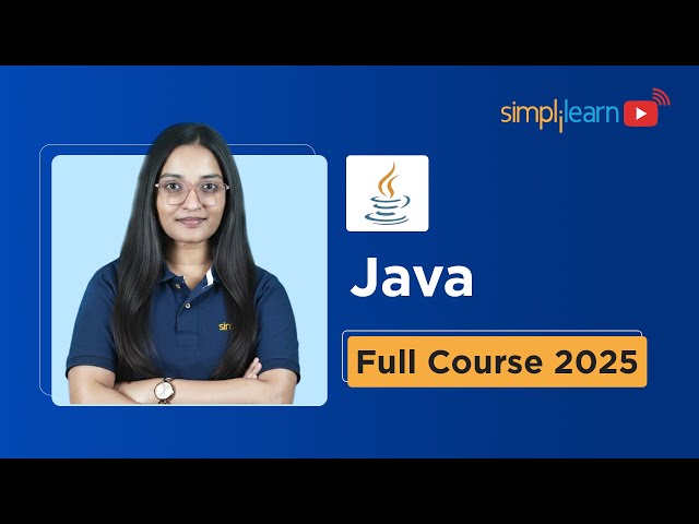 Java Full Course 2025 | Core Java Tutorial For Beginners | Java Programming Course | Simplilearn