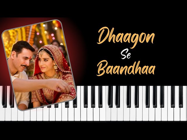 Dhaagon Se Baandhaa Piano Instrumental