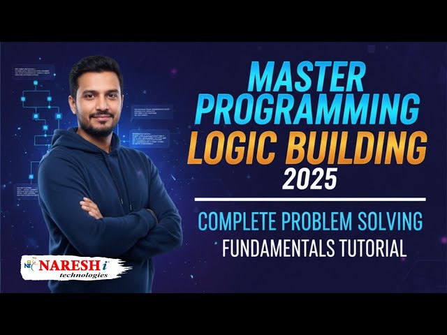 Master Programming Logic Building 2025 | Complete Problem Solving Fundamentals Tutorial