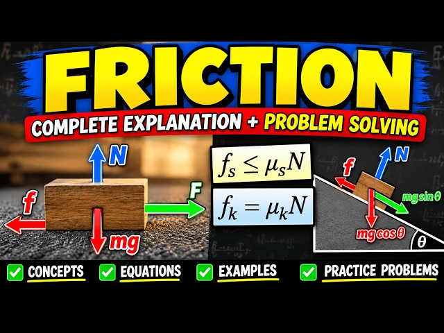 Friction in Physics: Complete Tutorial | 3 Problems Solved with Newton’s 2nd Law