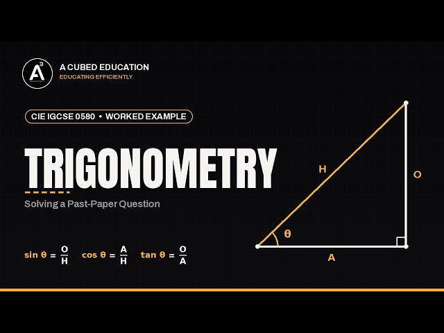 IGCSE Maths 0580 | Trigonometry Exam Question Solved Step-by-Step (Cambridge 2024 Paper)