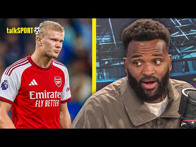 Darren Bent DEMANDS Arsenal make MOVE for Erling Haaland if Man City are relegated