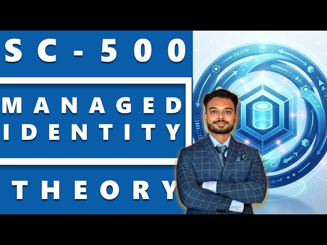 Managed Identity in Azure | Complete Theory Explained for Beginners