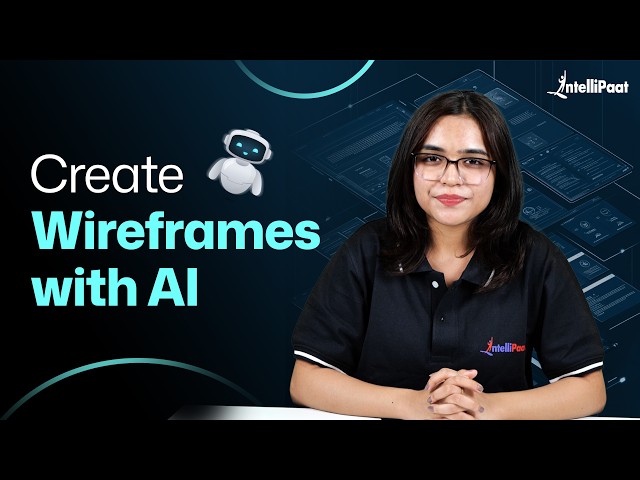 How to Create a Wireframe in Figma Using AI | Figma Tutorial for Beginners | Intellipaat