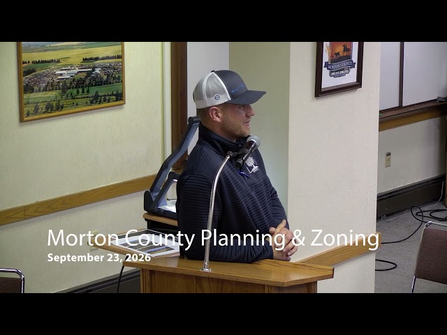 Morton County Planning and Zoning Commission 2026-09-23