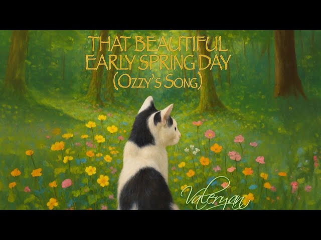 Valeryan - That Beautiful Early Spring Day (Ozzy's Song) (Official Music Video)