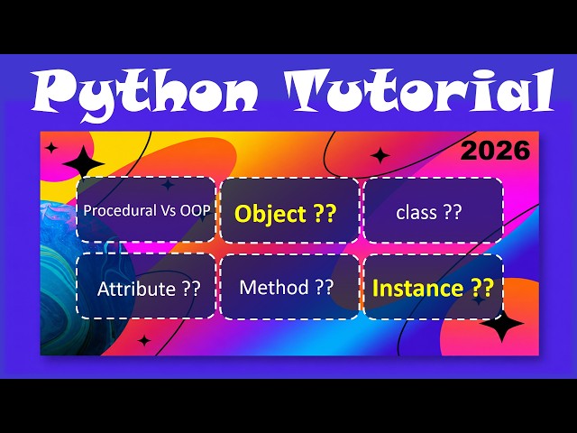 Master Python Full Course -  Tutorial  | Object Oriented Programming - 2026