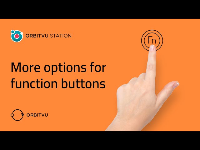 More Options for Function Buttons in Orbitvu Station 21.3.0 "Fresh Apple" | Orbitvu
