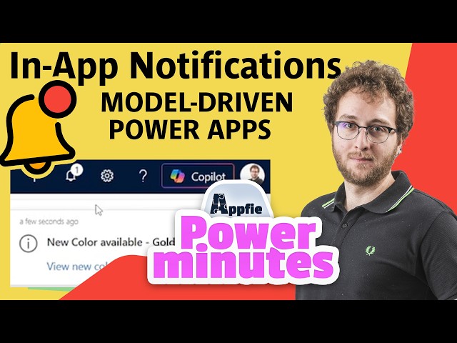 In‑App Notifications in Model‑Driven Apps | Power Minutes #25