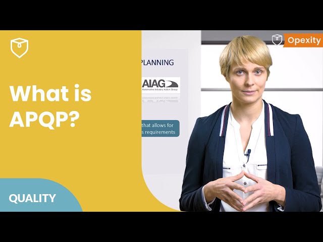 What is APQP (Advanced Product Quality Planning)? 🚗 | Opexity