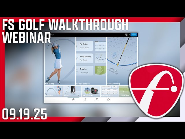 FS Golf App Walkthrough Webinar