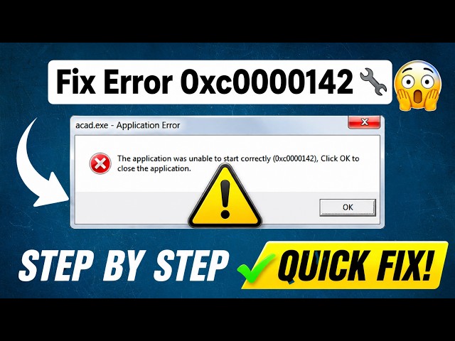 Fix 0xc0000142 Error in Windows 11 & 10 (Latest 2026 Guide)
