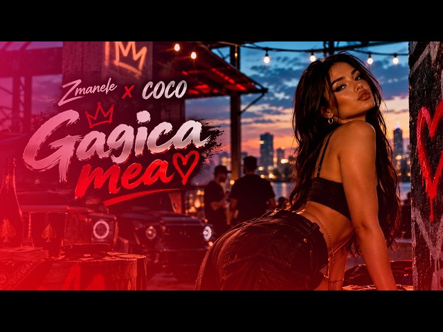 Zmanele x COCO- Gagica mea