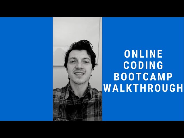An Online Coding Bootcamp Walkthrough | My Experience