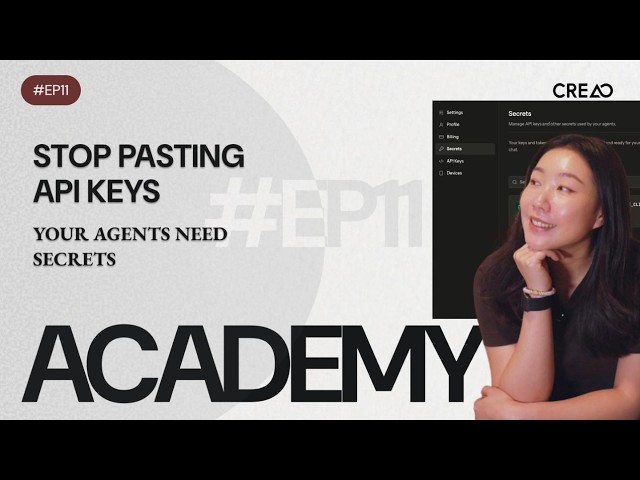 API Key Security Best Practices in CREAO Secrets, EP.11