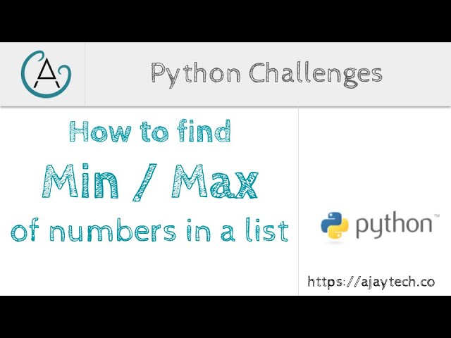 Python Challenges - Find the max or min of numbers in a list without using the built-in functions