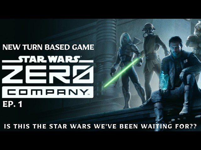 Star Wars: Zero Company ~ New X-Com Style Star Wars Game