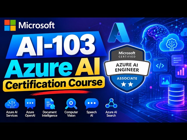 DAY - 0 | 🚀 AI-103 Azure AI Certification – 30 Days Complete Preparation Course