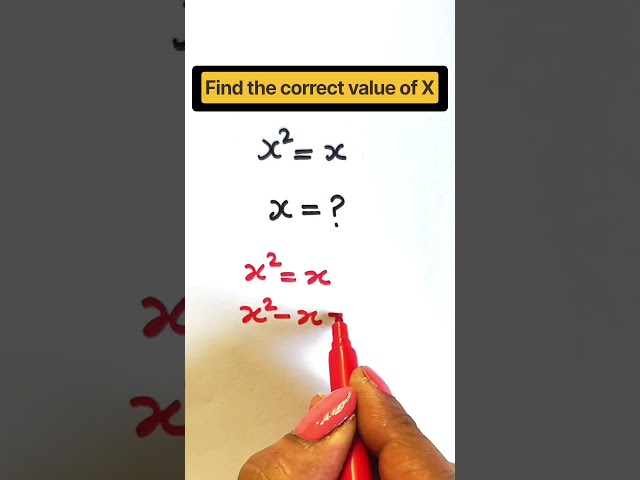 Find the correct value of X? Mistakes in maths ✍️. #maths #mathematics #viral #ytshorts #mistakes