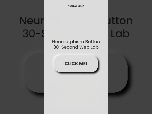 30-Second Web Lab! #3 ⚡🚀 #WebDev #CSS #HTML #Neumorphism #WebDesign #Frontend #Coding #Shorts