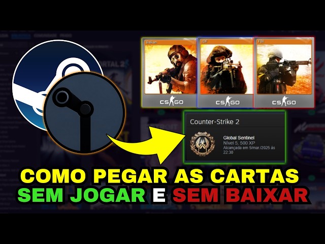 COMO CONSEGUIR CARTAS DE JOGOS DA STEAM SEM JOGAR ELES!