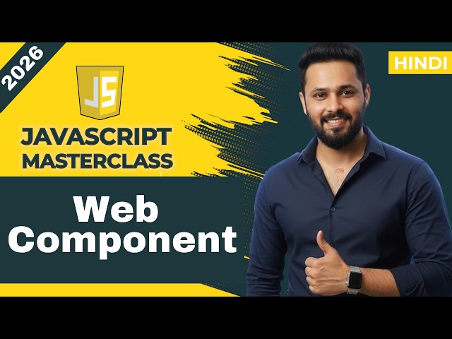 Javascript tutorial in Hindi #77 Web  Components in JavaScript | Custom HTML Elements Explained
