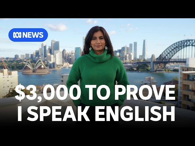 The problem with Australia's English test requirements for work and study visas | ABC NEWS