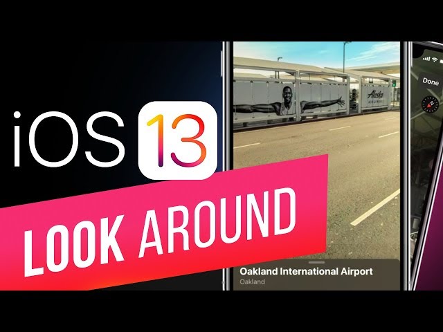 How to Use Look Around in Apple Maps in iOS 13? How to Look Around with address or without address