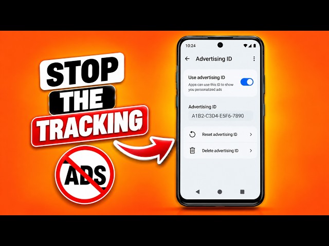 3 Android Settings Are Tracking You — Turn Them OFF