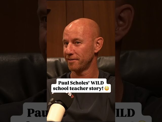 Paul Scholes' WILD school teacher story! 😳