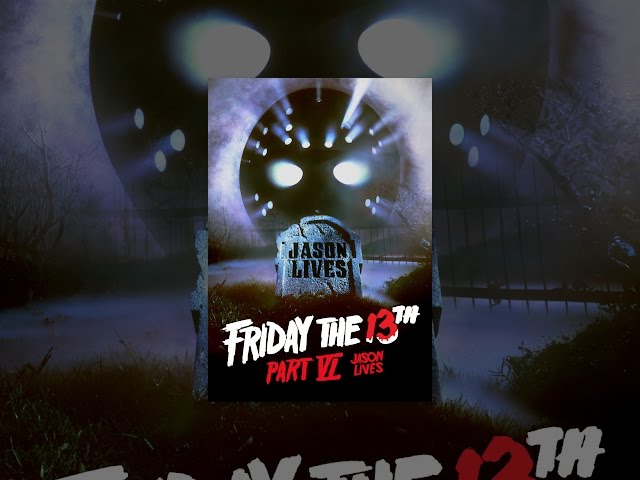 Friday the 13th, Part VI: Jason Lives