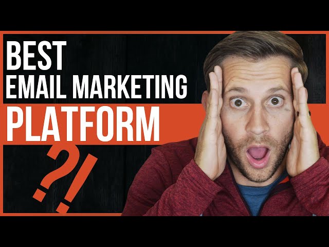 Best Email Marketing Platform for 2021 And BEYOND!