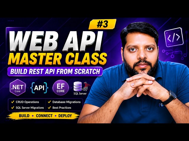 Web API Master Class #3 | Build a Complete REST API from Scratch | Live Class by Shiva Sir