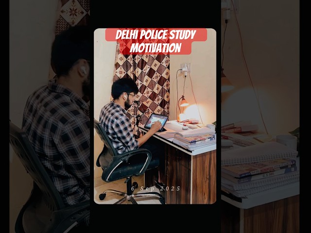 Delhi police study motivation🚔#delhipolice #ssc #shorts