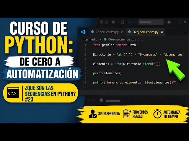 Curso de Python: De Cero a Automatización #23 | Secuencias en Python | 2026