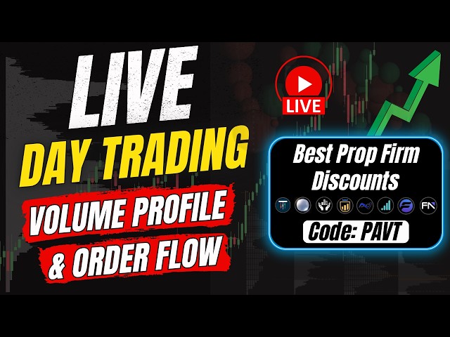 LIVE ES & NQ Day Trading – Volume Profile & Order Flow (Code: PAVT)