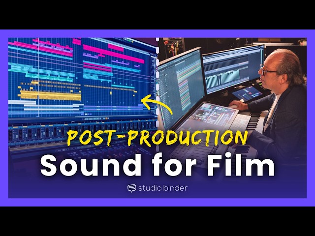 Post Production Sound for Film — How to Make Your Movie Sound Great